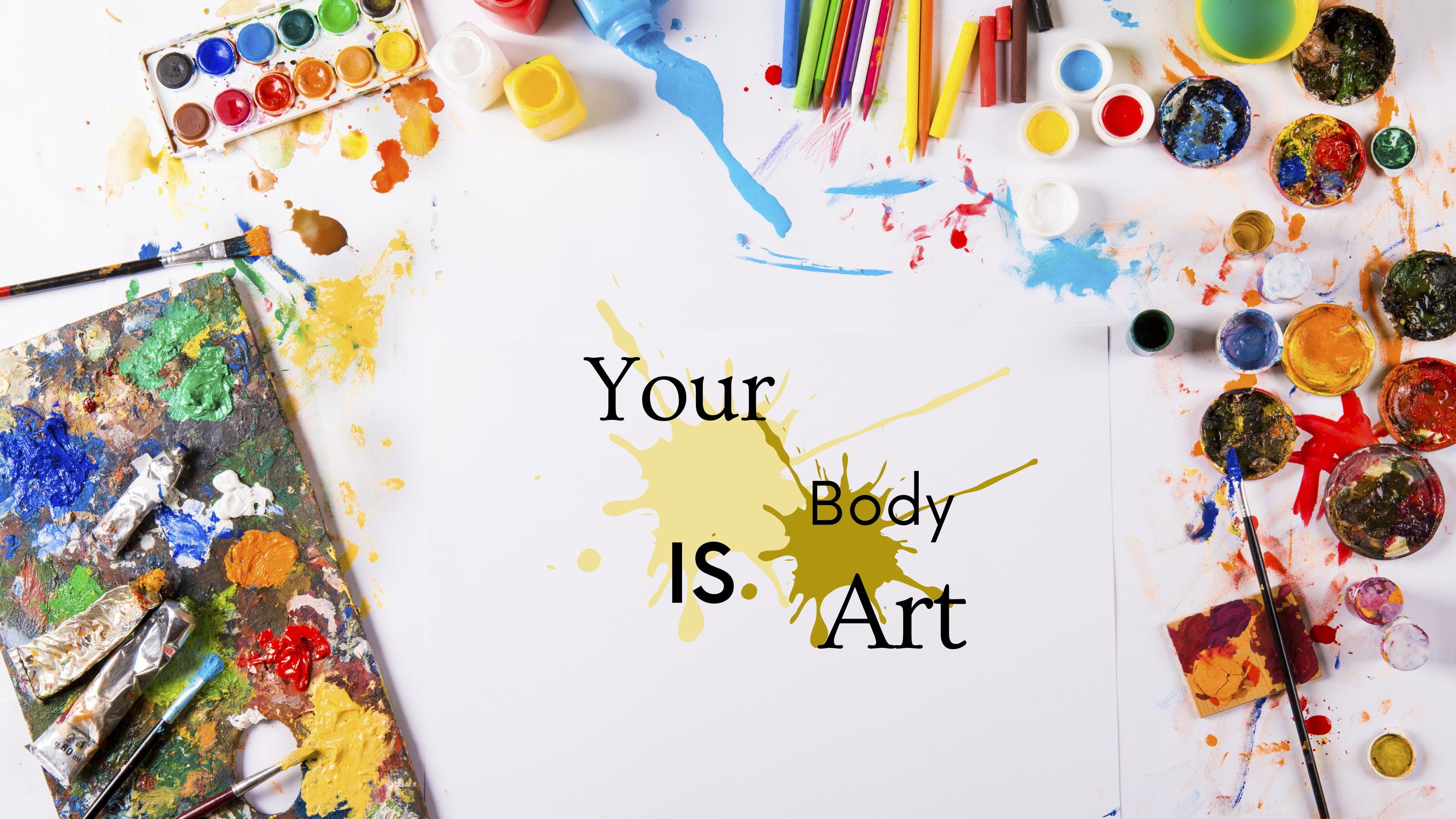 Your body is art